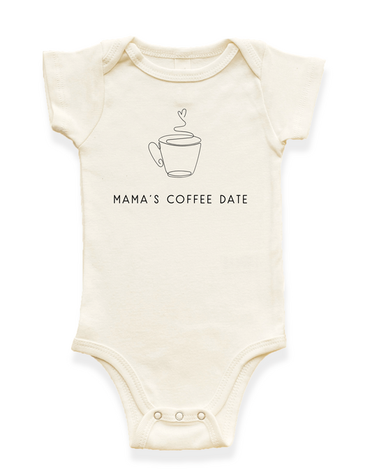 Mama's Coffee Date Organic Baby Bodysuit
